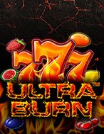 Hướng Dẫn Toàn Diện Chơi 777 Vòng Quay Rực Cháy – Ultra Burn Slot: Mẹo & Thủ Thuật