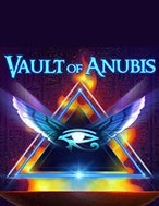 Đánh Giá Kho Báu Của Thần Lăng Mộ – Vault of Anubis Slot: Kỳ Quan Game Slot Mới Nhất