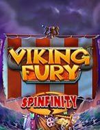 Chơi Viking Fury Spinfinity Slot Ngay Hôm Nay – Phiêu Lưu Đến Thế Giới Kỳ Diệu!