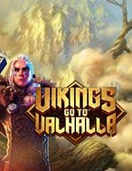 Vikings go to Valhalla Slot: Hướng Dẫn Đầy Đủ Từ A đến Z Cho Người Mới