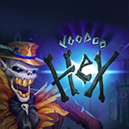 Chơi Voodoo Hex Slot Ngay Hôm Nay – Phiêu Lưu Đến Thế Giới Kỳ Diệu!