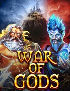 Bí Kíp Chơi Cuộc Chiến Của Các Vị Thần – War of Gods Slot: Tăng Cơ Hội Thắng Cược Tối Đa