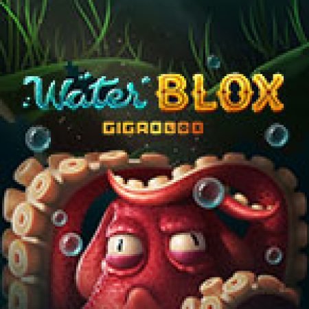 Giới Thiệu Water Blox Slot: Kỷ Nguyên Mới Của Trò Chơi Slot