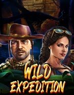 Bí Kíp Chơi Phiêu Lưu Vùng Hoang Dã – Wild Expedition Slot: Tăng Cơ Hội Thắng Cược Tối Đa