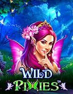 Khám Phá Tiểu Tiên Hoang Dã – Wild Pixies Slot: Trải Nghiệm Game Slot Huyền Bí