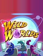 Chơi Thế Giới Hoang Dã – Wild Worlds Slot Ngay Hôm Nay – Phiêu Lưu Đến Thế Giới Kỳ Diệu!