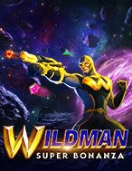 Chơi Cuộc Chiến Siêu Anh Hùng – Wildman Super Bonanza Slot Ngay Hôm Nay – Phiêu Lưu Đến Thế Giới Kỳ Diệu!