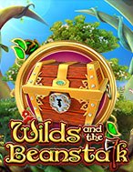 Khám Phá Wilds and The Beanstalk Slot: Trải Nghiệm Game Slot Huyền Bí