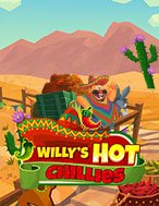 Cách Chinh Phục Ớt Siêu Cay Của Willy – Willy’s Hot Chillies Slot: Chiến Lược và Hướng Dẫn