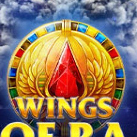 Đánh Giá Đôi Cánh Của Thần Mặt Trời – Wings of Ra Slot: Kỳ Quan Game Slot Mới Nhất