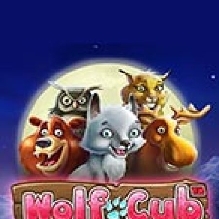 Khám Phá Sói Con Tinh Nghịch – Wolf Cub Slot: Trải Nghiệm Game Slot Huyền Bí