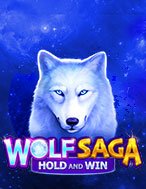 Khám Phá Wolf Saga Slot: Trải Nghiệm Game Slot Huyền Bí