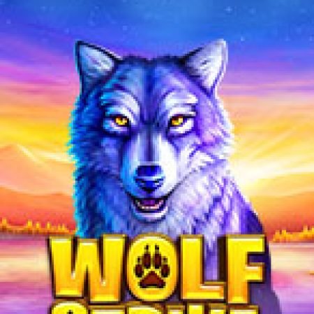 Cách Chinh Phục Wolf Strike Slot: Chiến Lược và Hướng Dẫn