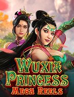 Giới Thiệu Wuxia Princess: Mega Reels Slot: Kỷ Nguyên Mới Của Trò Chơi Slot