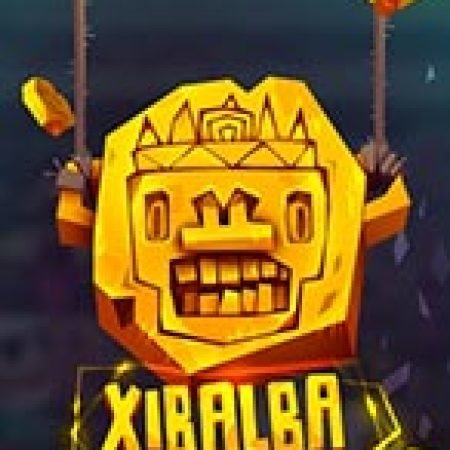 Cách Chinh Phục Xibalba Slot: Chiến Lược và Hướng Dẫn