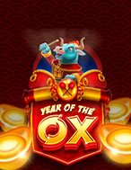 Hướng Dẫn Toàn Diện Chơi Year of the Ox Slot: Mẹo & Thủ Thuật