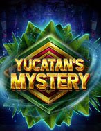 Bí Ẩn Yucatan – Yucatan’s Mystery Slot: Hướng Dẫn Chi Tiết Để Thắng Lớn và Giành Jackpot!