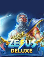 Cách Chinh Phục Zeus Deluxe Slot: Chiến Lược và Hướng Dẫn