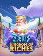 Zeus Kingdom of Riches Slot: Hướng Dẫn Đầy Đủ Từ A đến Z Cho Người Mới