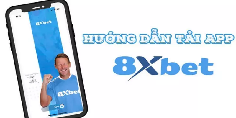 Hướng dẫn tải app 8XBET cho Android và iOS