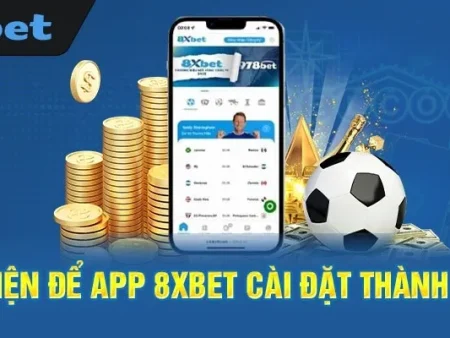 Tải app 8XBET ngay để được trải nghiệm cá cược tốt nhất